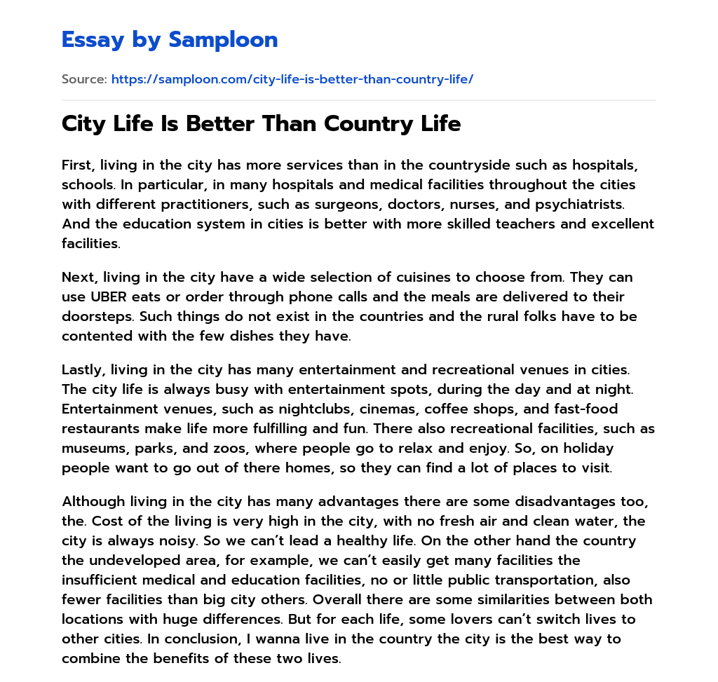 City Life Is Better Than Country Life Free Essay Sample On Samploon