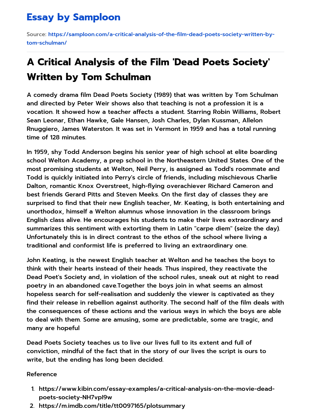 A Critical Analysis of the Film ‘Dead Poets Society’ Written by Tom Schulman essay