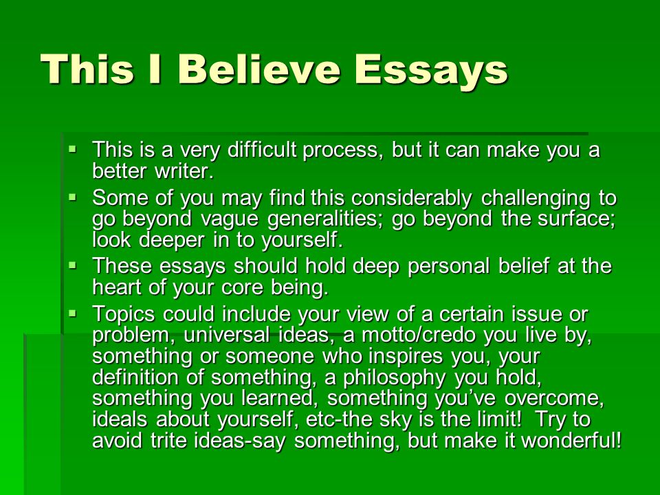 structure of a this i believe essay