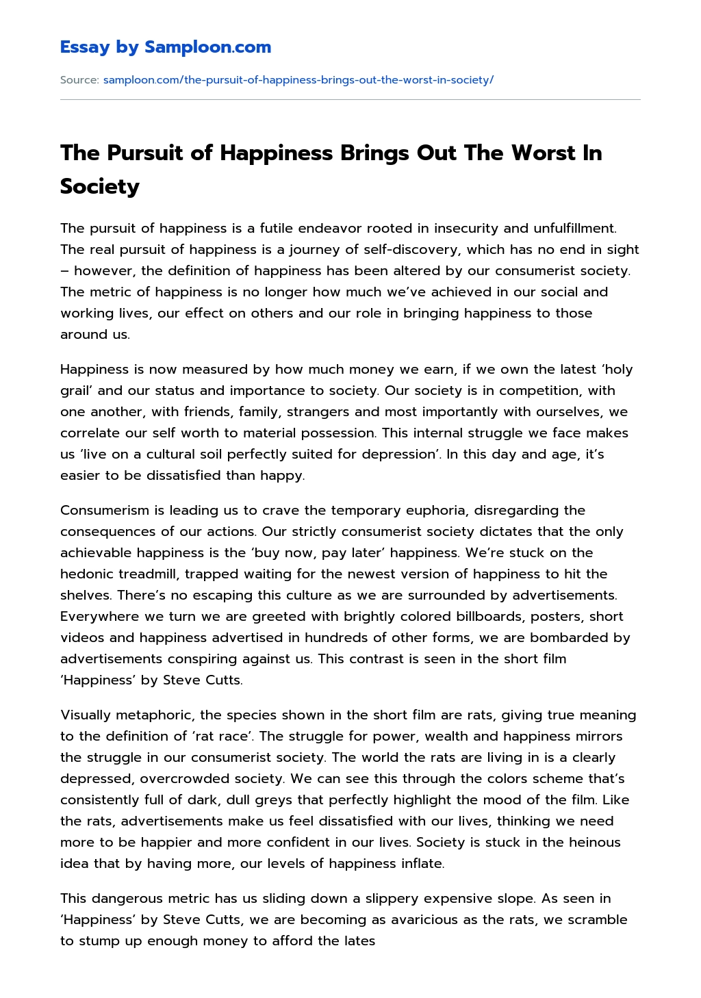 The Pursuit of Happiness Brings Out The Worst In Society essay