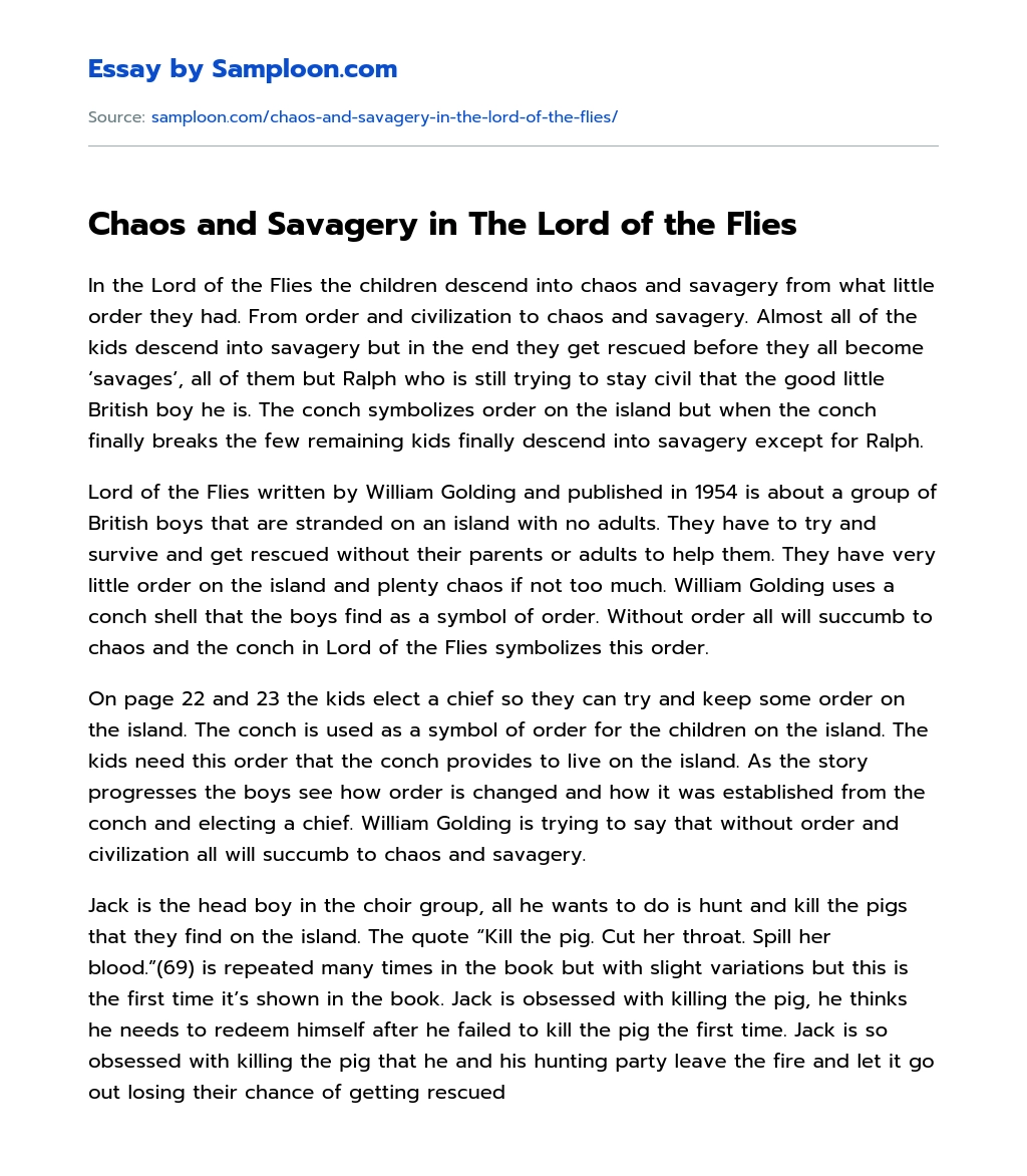Chaos and Savagery in The Lord of the Flies essay