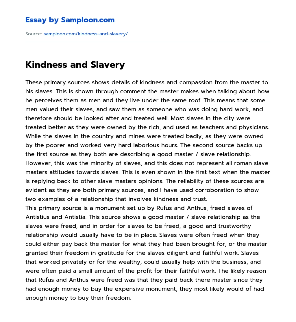 Kindness and Slavery essay