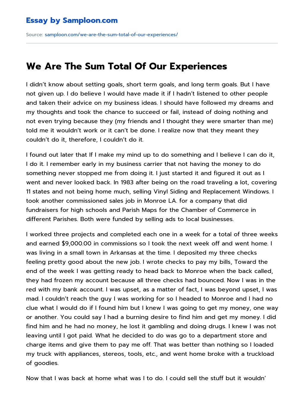 We Are The Sum Total Of Our Experiences essay