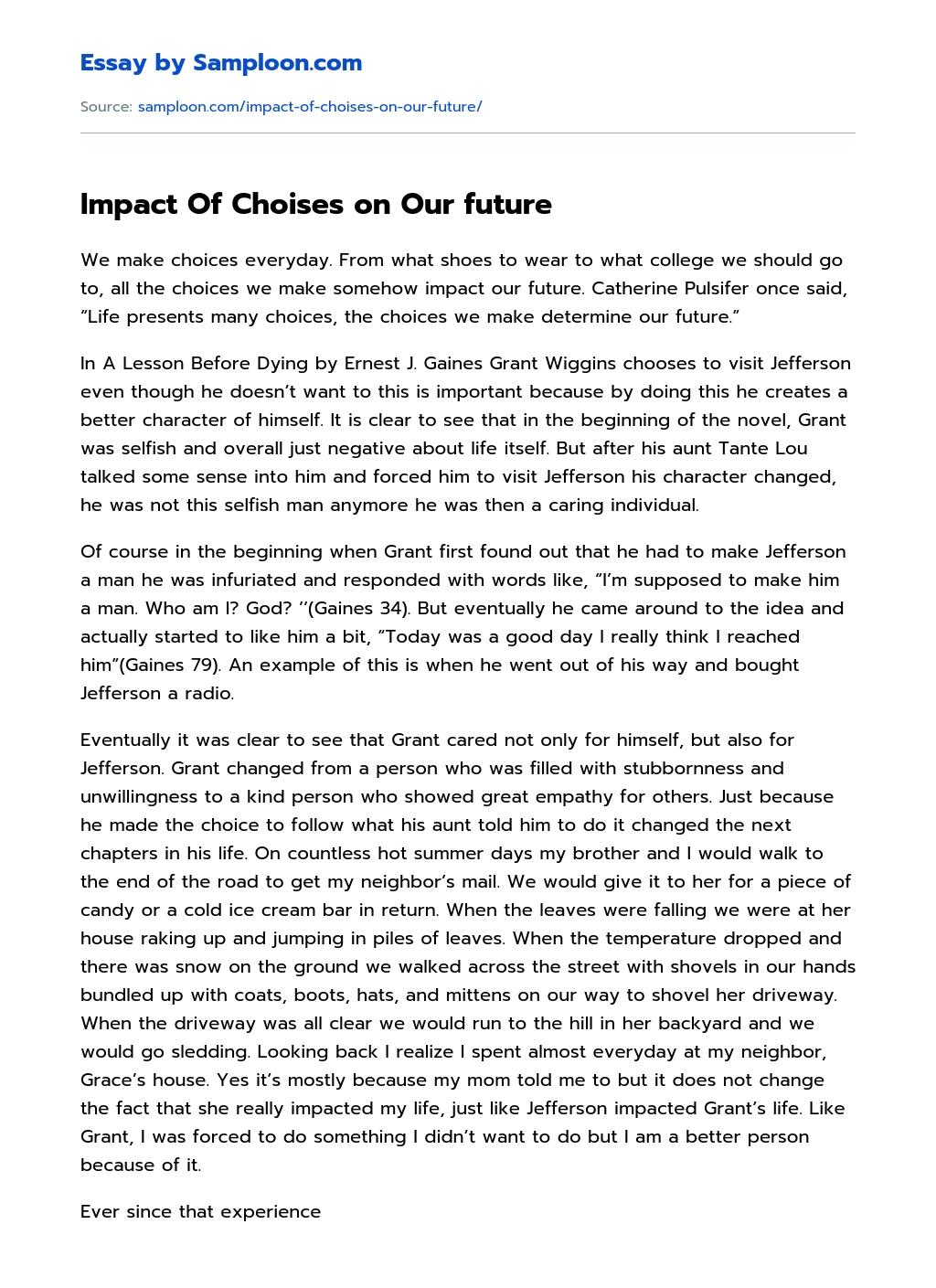 Impact Of Choises on Our future essay