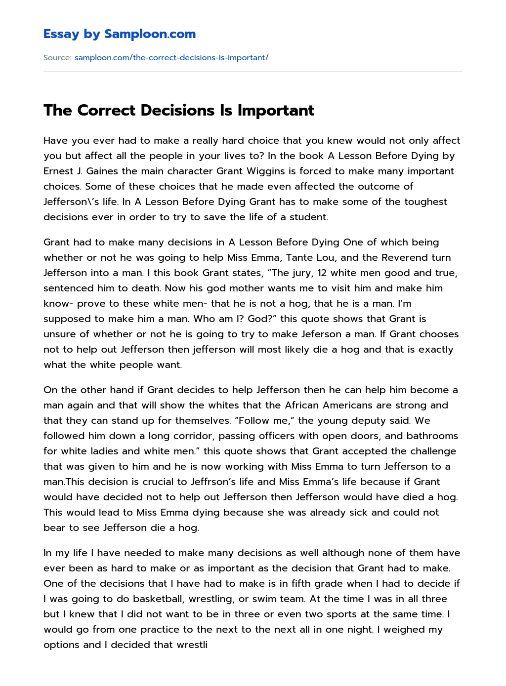 The Correct Decisions Is Important essay