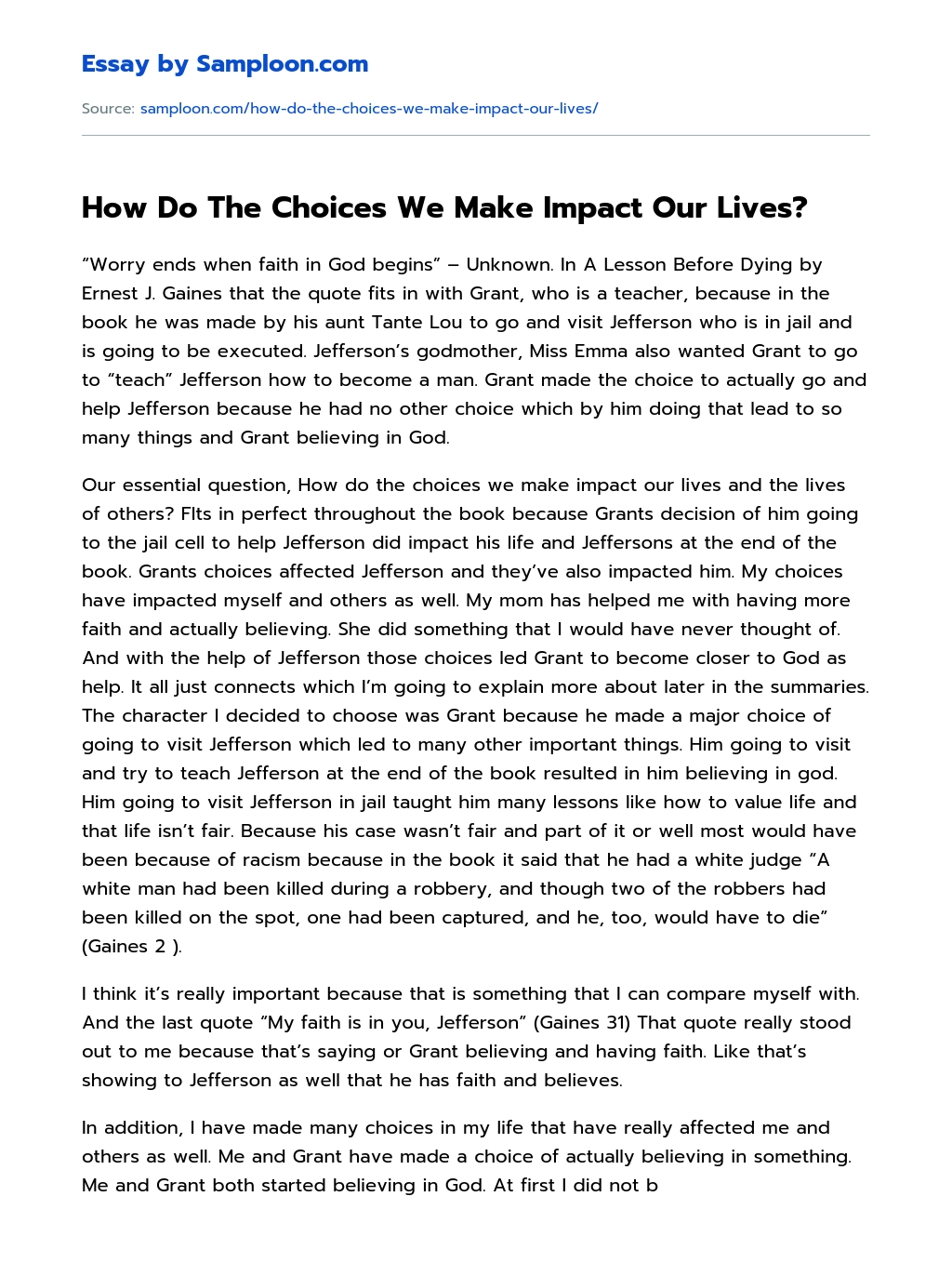 How Do The Choices We Make Impact Our Lives? essay