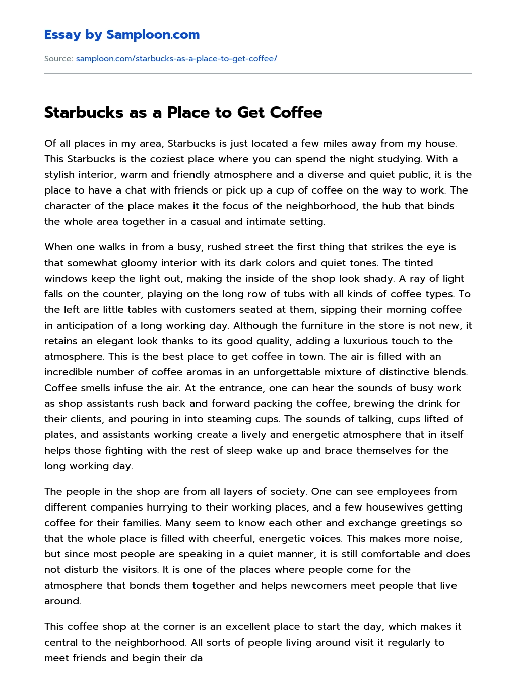 Starbucks as a Place to Get Coffee essay