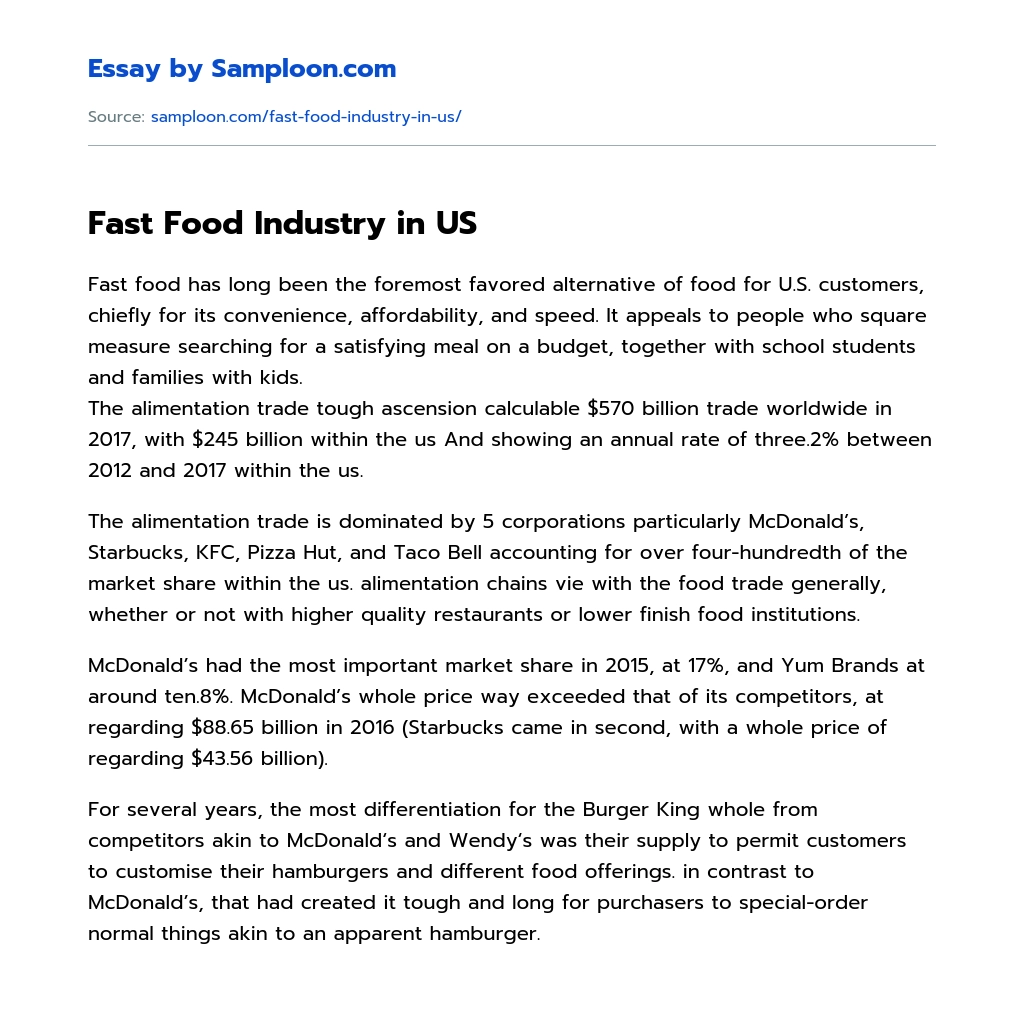 Fast Food Industry in US Compare And Contrast essay