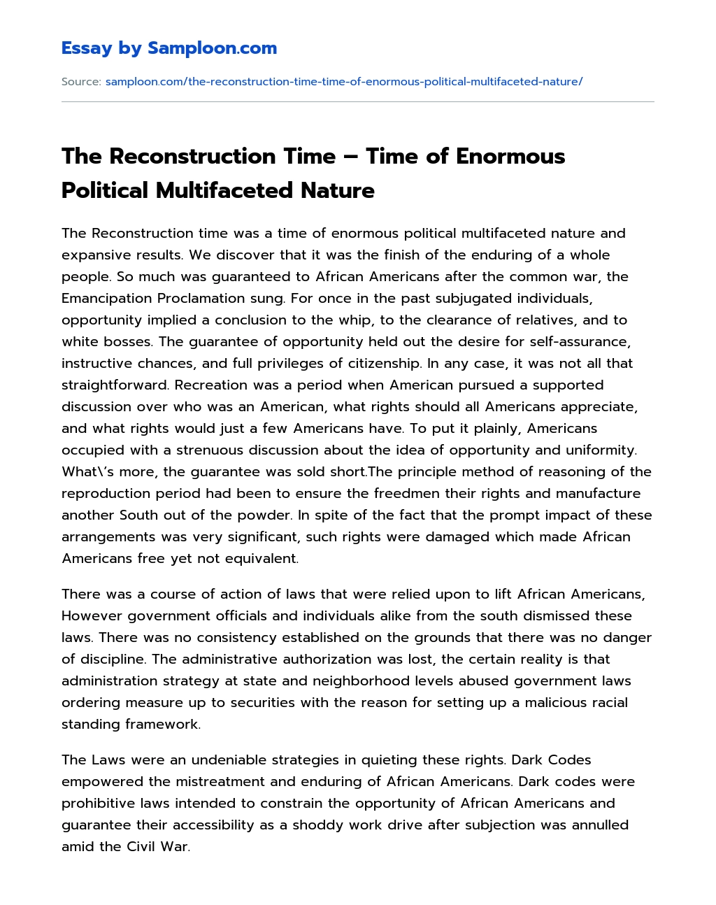 The Reconstruction Time – Time of Enormous Political Multifaceted Nature essay