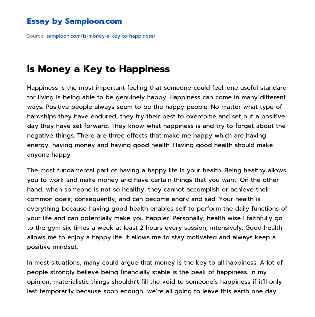 Is Money a Key to Happiness essay
