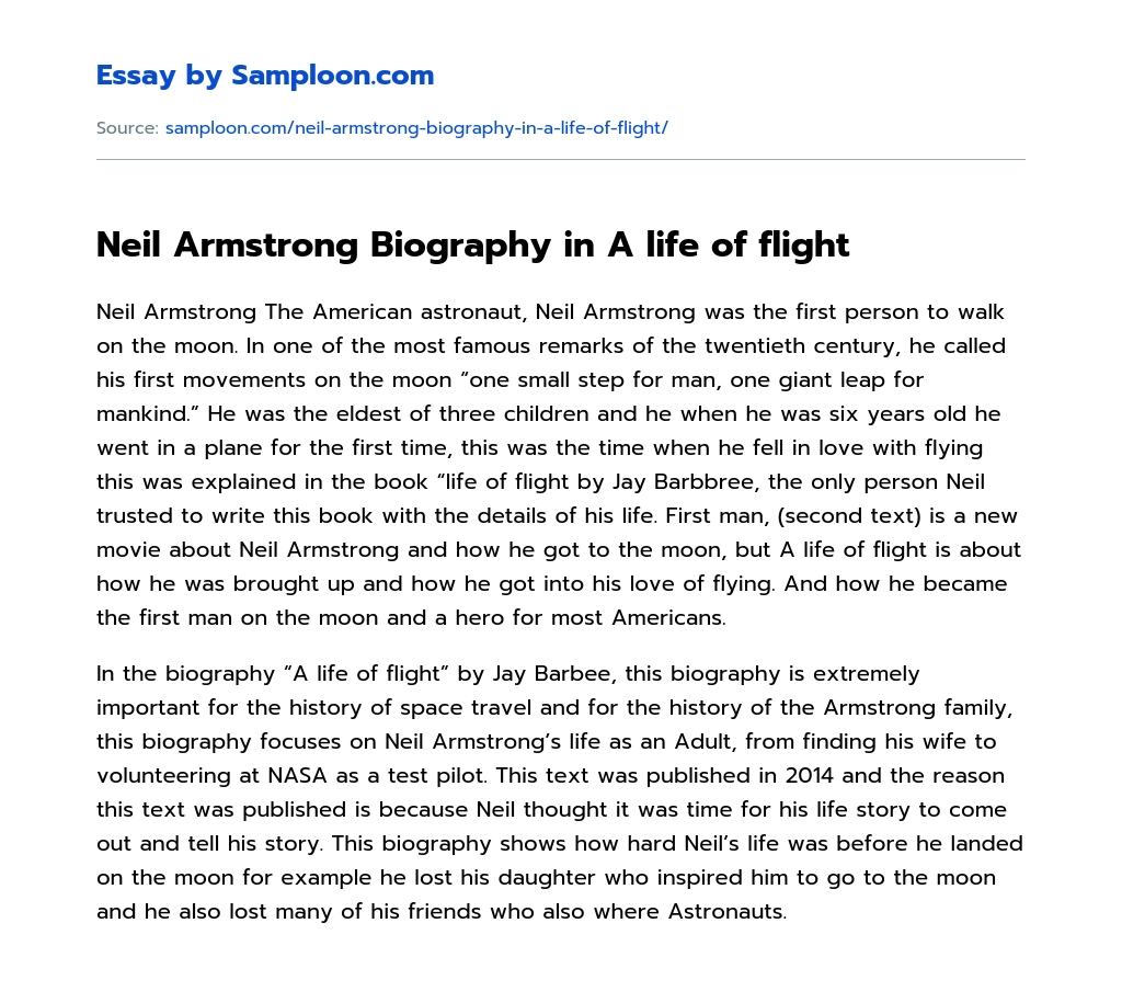 Neil Armstrong Biography in A life of flight Accomplishment Essay essay