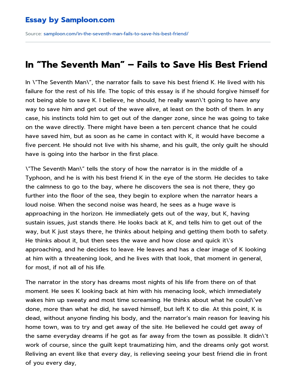 In “The Seventh Man” – Fails to Save His Best Friend essay
