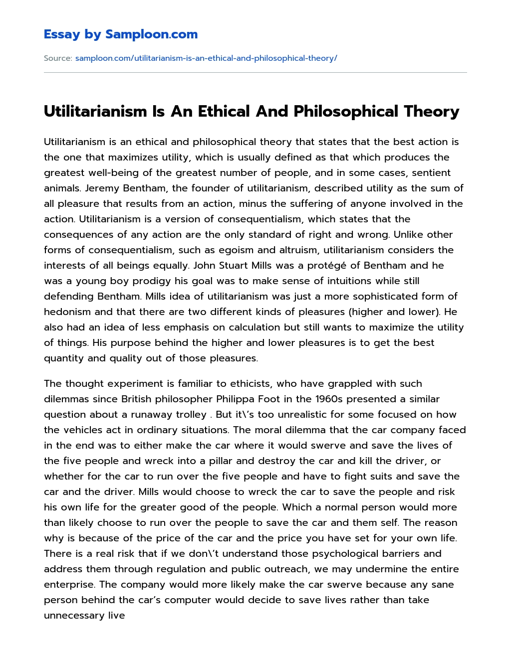 Utilitarianism Is An Ethical And Philosophical Theory essay