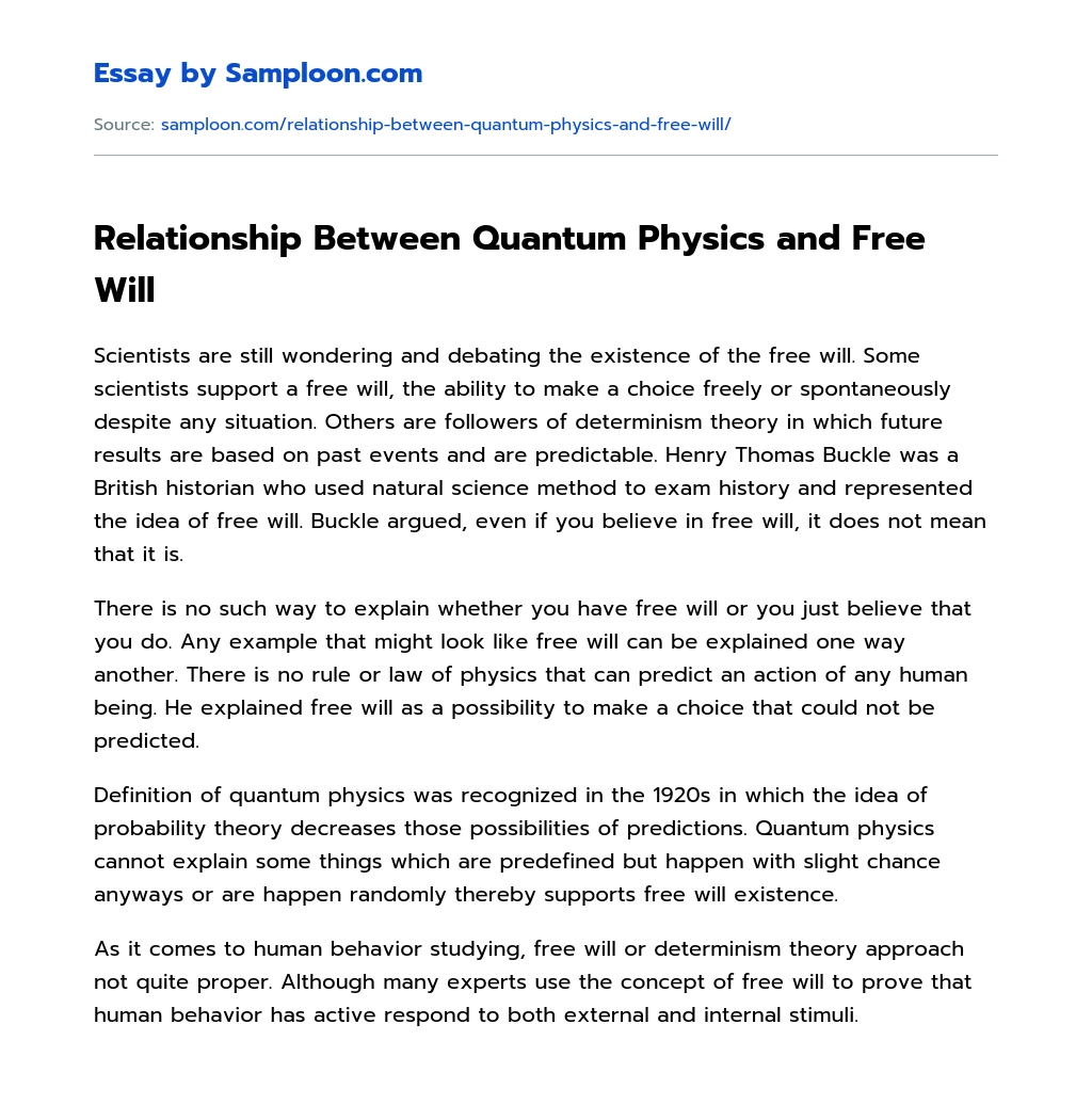 Relationship Between Quantum Physics and Free Will essay