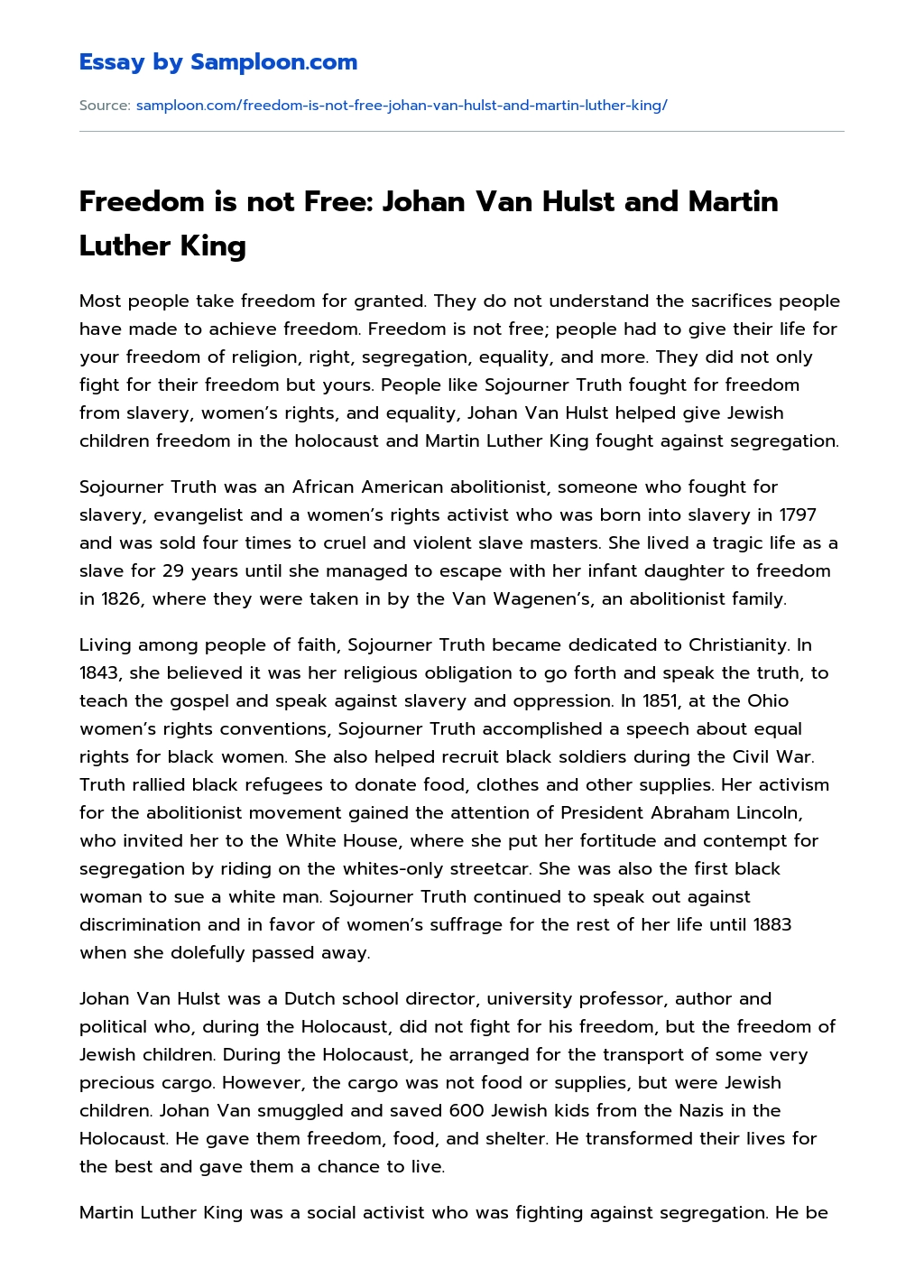 Freedom is not Free: Johan Van Hulst and Martin Luther King essay