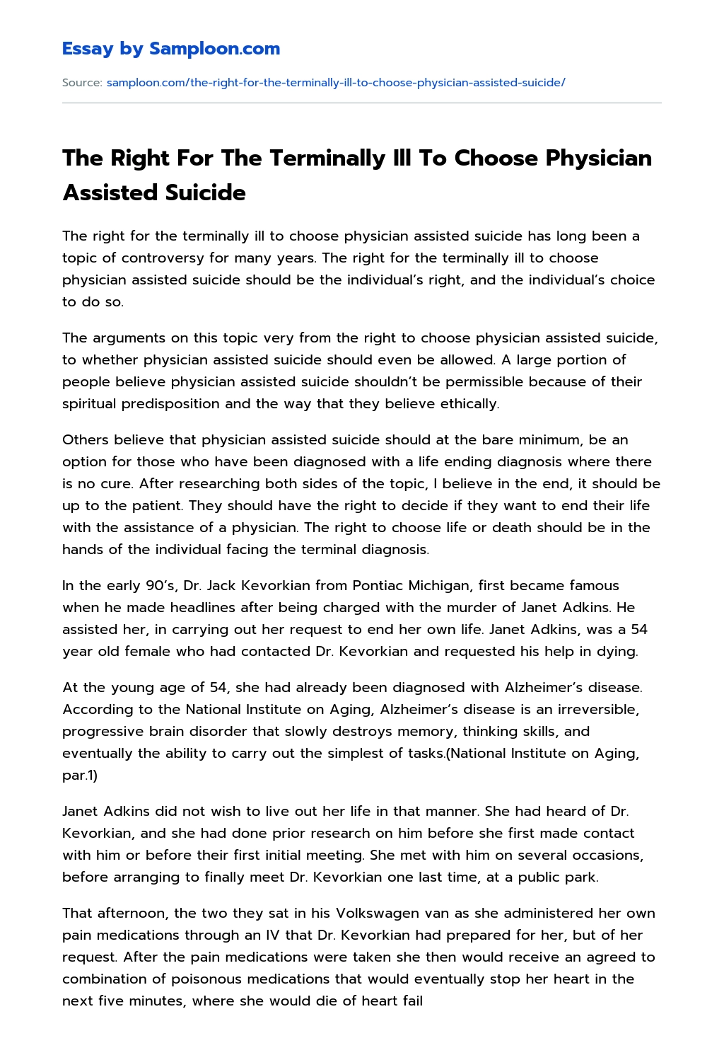 The Right For The Terminally Ill To Choose Physician Assisted Suicide essay