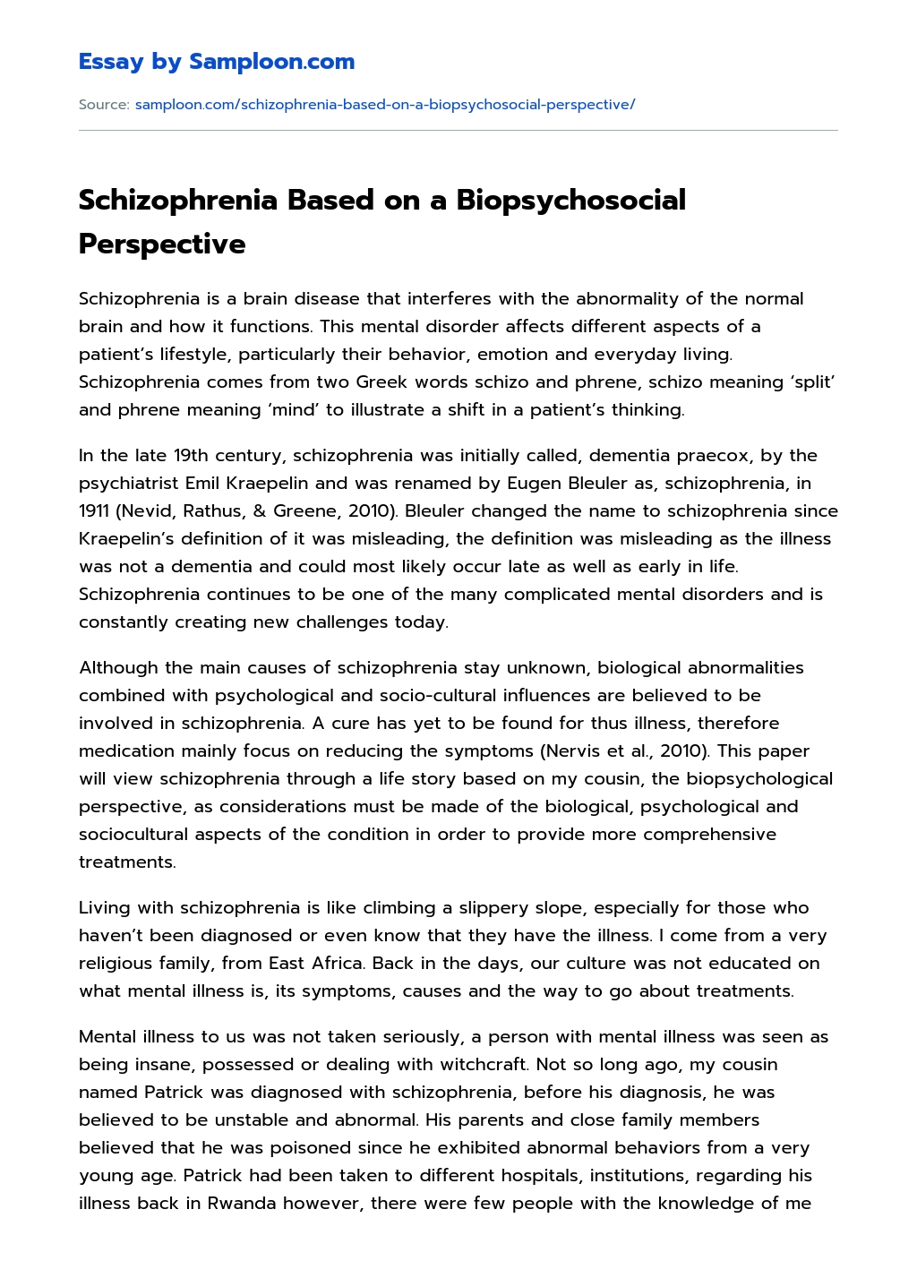 Schizophrenia Based on a Biopsychosocial Perspective Argumentative Essay essay