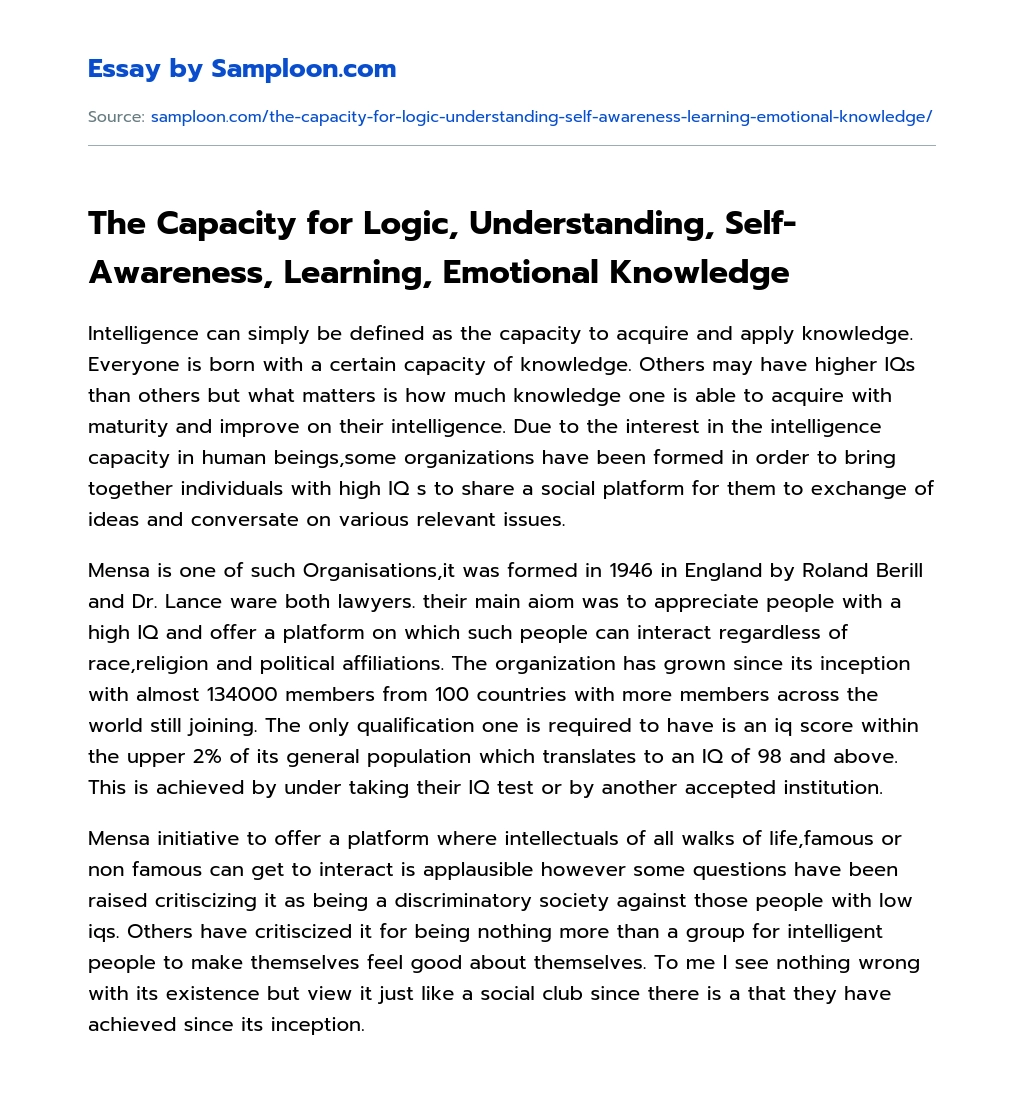 The Capacity for Logic, Understanding, Self-Awareness, Learning, Emotional Knowledge essay