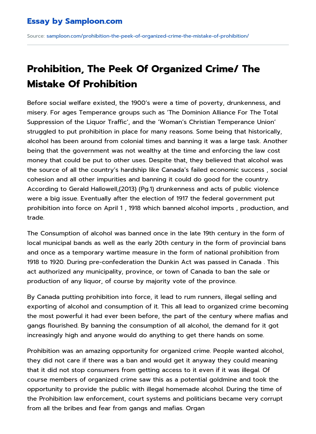 Prohibition, The Peek Of Organized Crime. The Mistake Of Prohibition essay